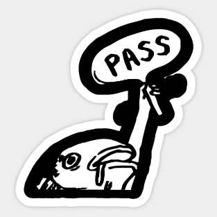 FISH SAY PASS Sticker